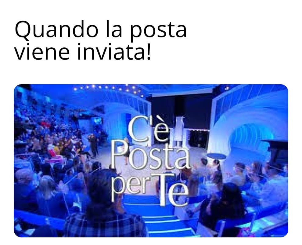 Quando la posta viene inviata!