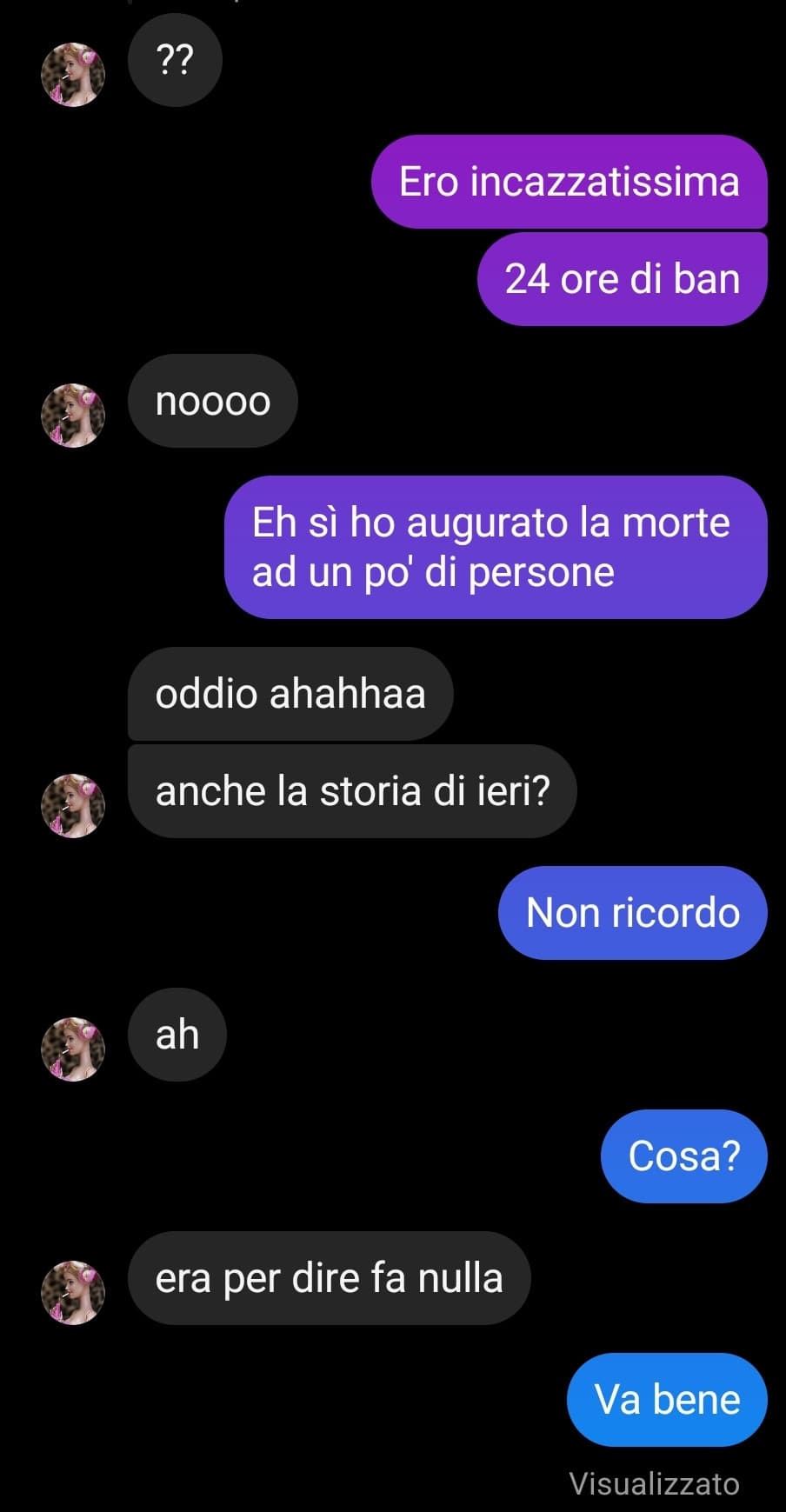 No allora io mi incazzo. Le ho detto di essere stata ghostata e lei mi dice che io manipolo le cose. La nostra ultima conversazione: