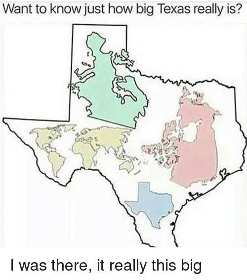 Per chi si chiedesse quanto sia grande il Texas 