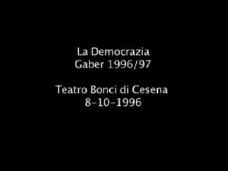 Giorgio Gaber - La Democrazia 