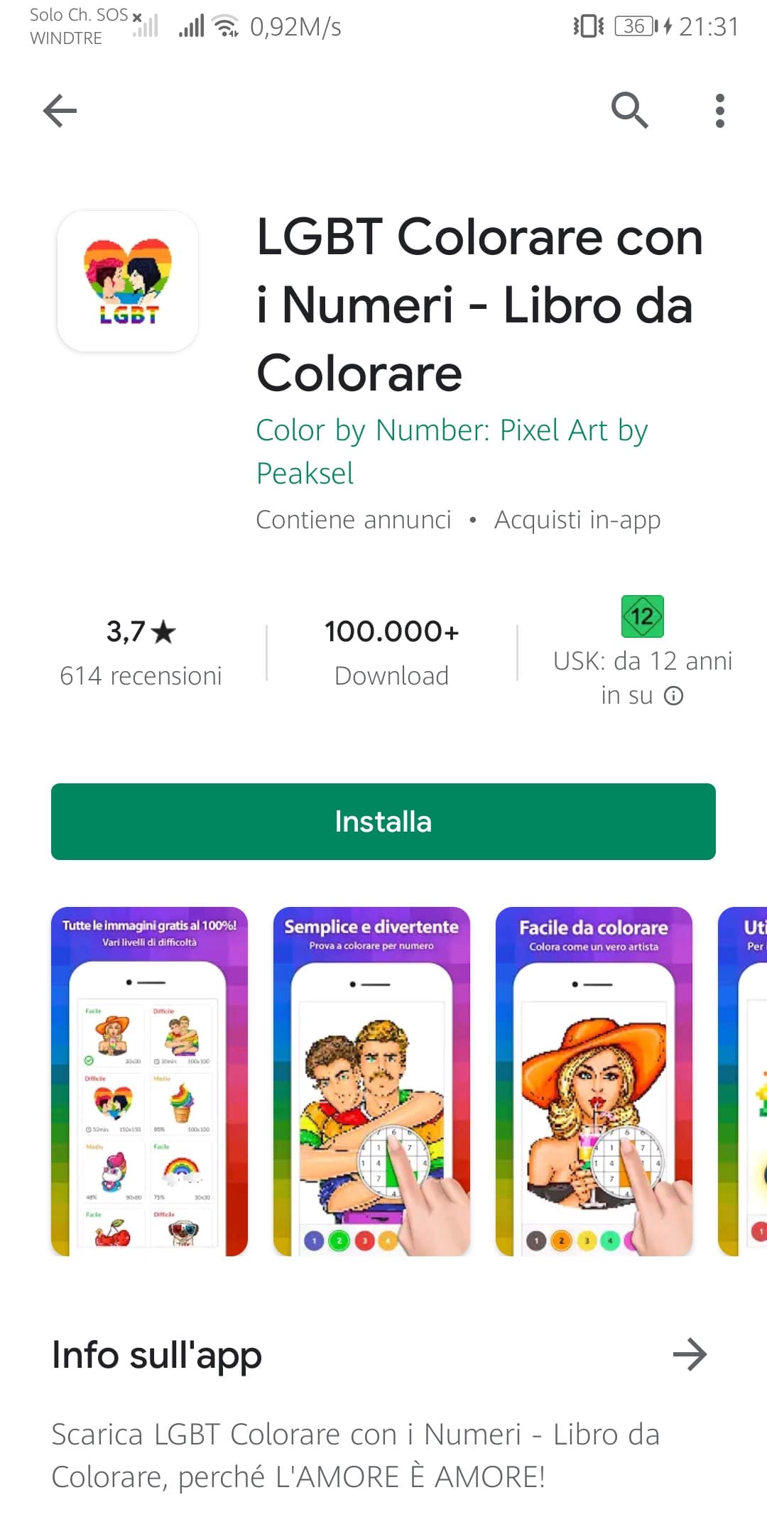 App con disegni LGBT chiaramente scritto nel nome dell'app stessa.
Utente ignorante omofobo: Assurdo... Un app che manipola l'infanzia con disegni sull'educazione omosessuale. VerGogNaTeVi
