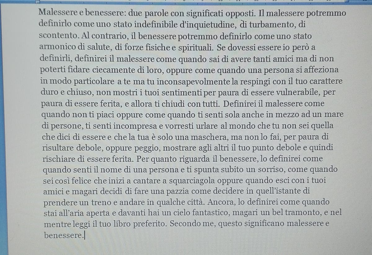 Che ne pensate di questo tema che ho scritto sul malessere e il benessere?