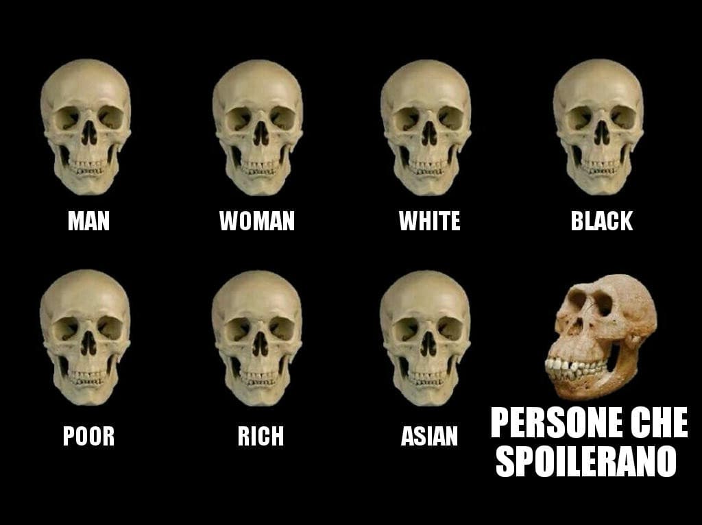 Quanto odio le persone che spoilerano 