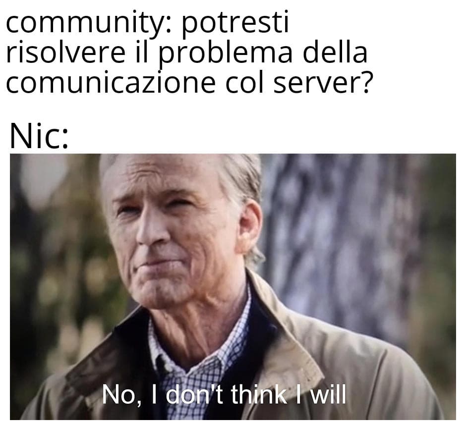 Sono ironico, non voglio offendere in alcun modo nic