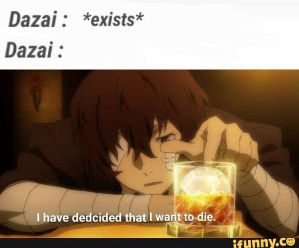 Dazai mood di vita 