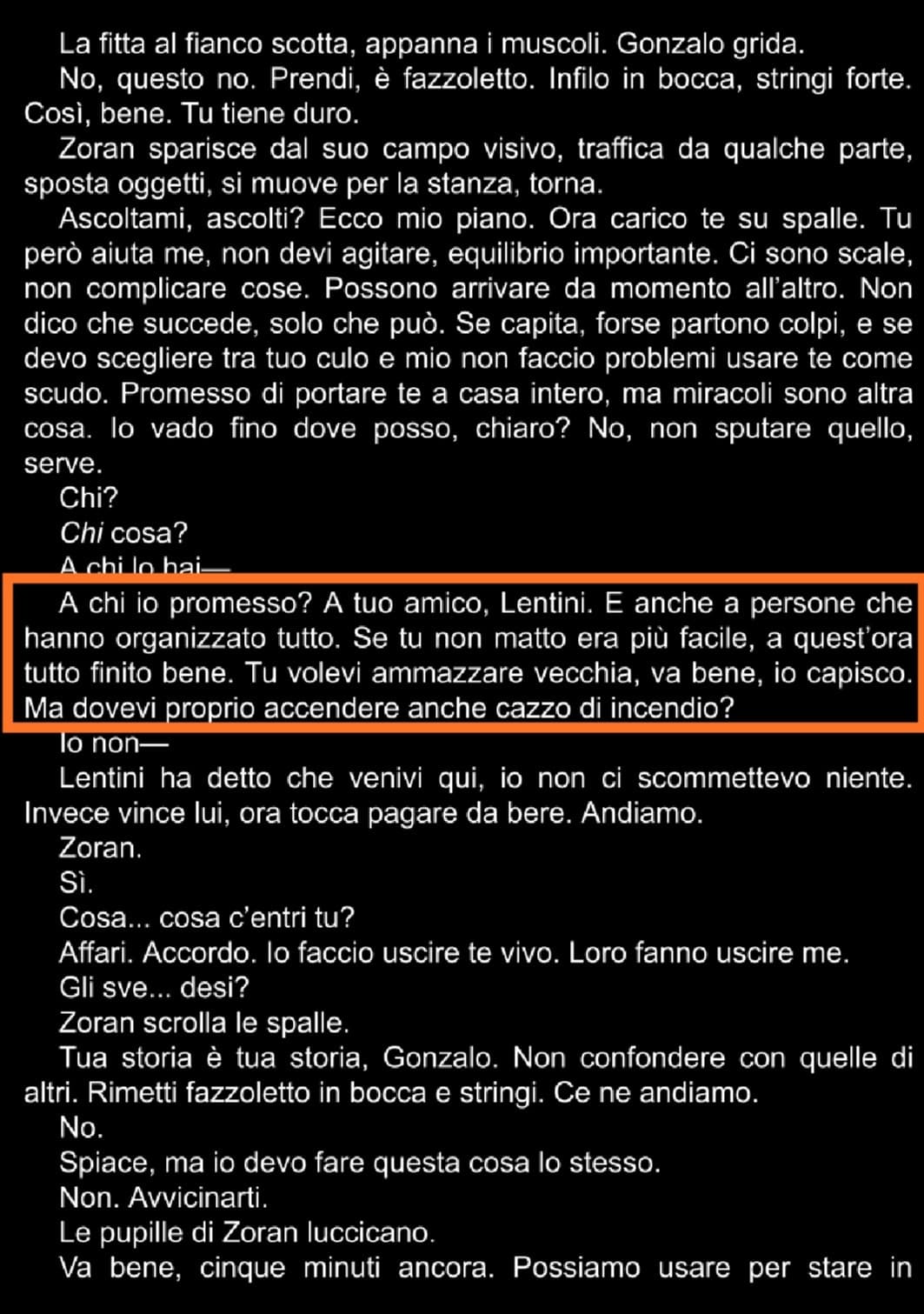 Dialoghi di questo genere mi fanno spezzare in due dalle risate anche se la scena è tragica, oof