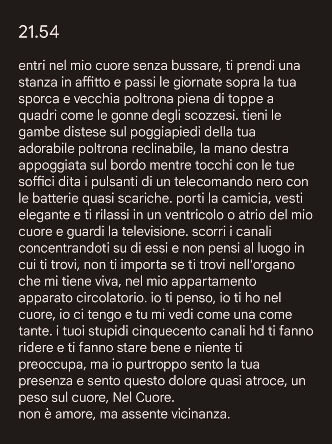 pensieri di un annetto fa, ci sono ancora molto legata perché fu un periodo importante della mia vita 