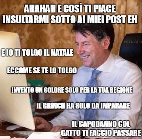 Attenti a far arrabbiare daddy conte eh eh eh,  non si fa monelli 