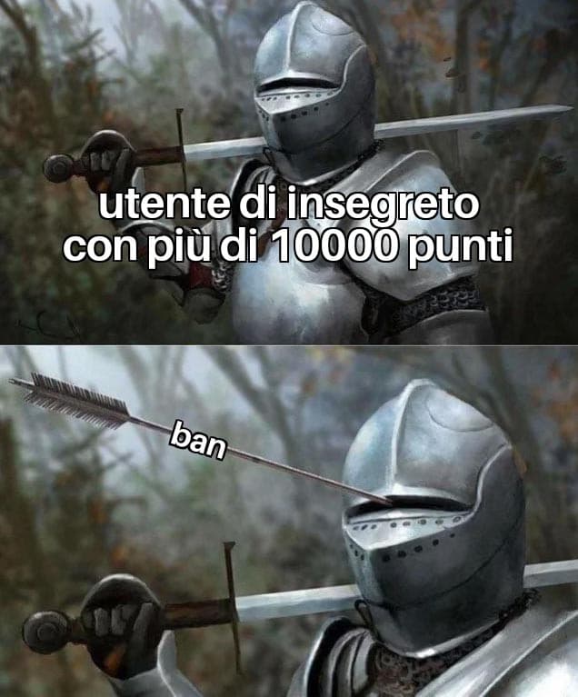 Sono dal 2018,se insegreto non mi avesse bannato, ora avrei 20.000 punti :(