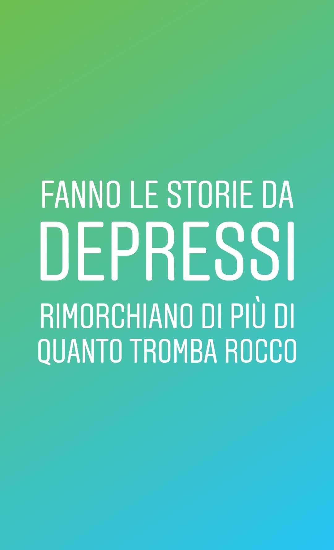 I rimorchio i depressoni