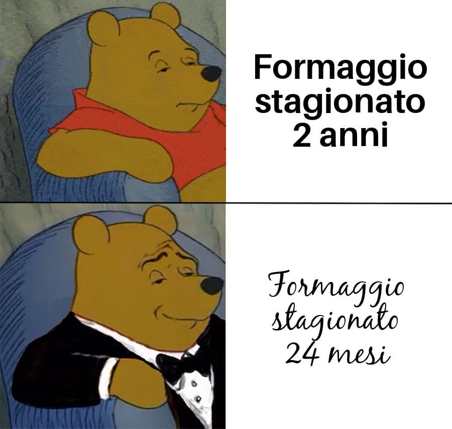 Pubblicità dei formaggi be like: