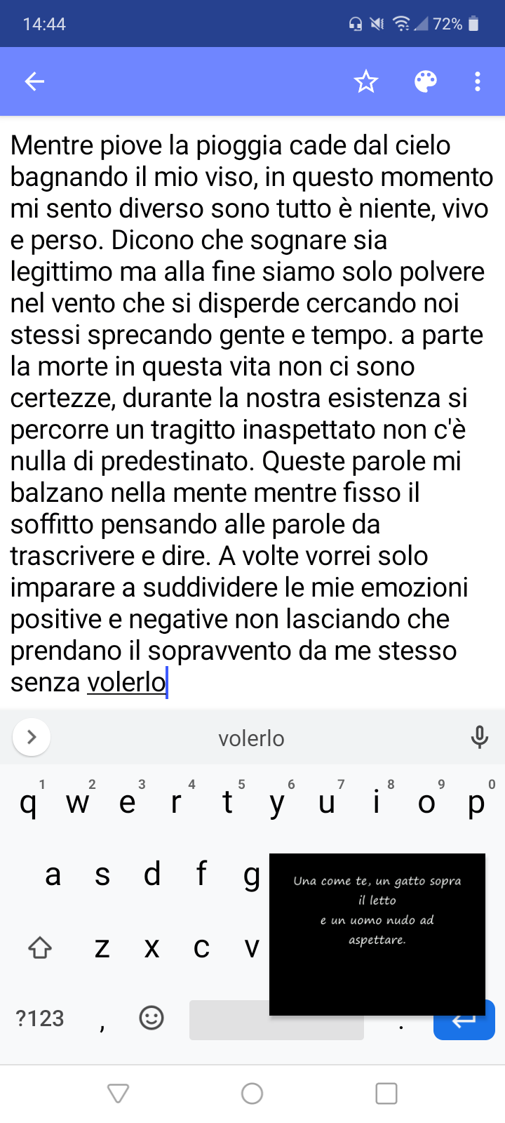 A volte penso che mentre scrivo canzoni non sono vere è proprie canzoni, ma pensieri. Comunque è veramente difficile scrivere canzoni non romantiche mentre ascolti Cesare Cremonini, tanto anche questa andrà nel cestino 