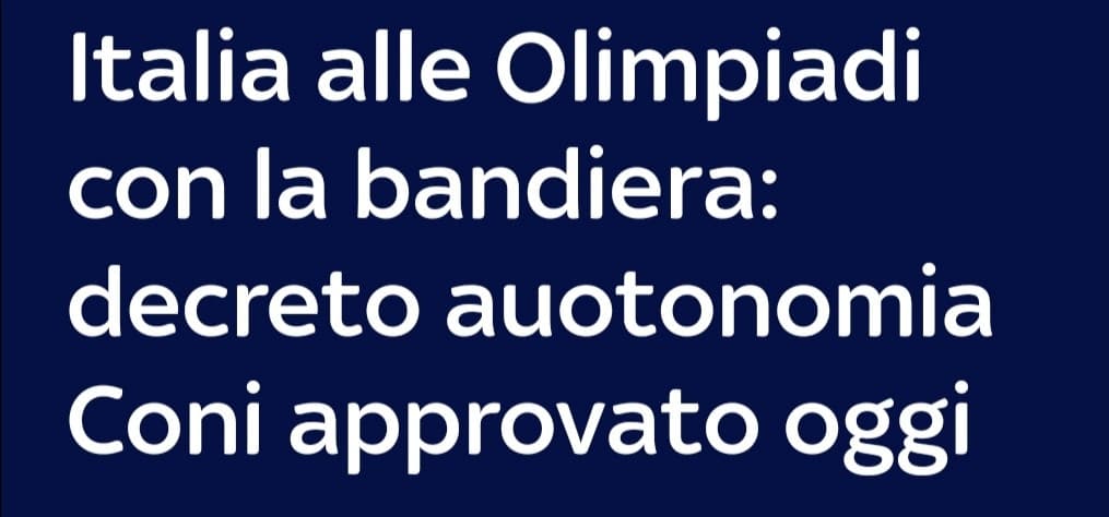 Il Consiglio dei ministri ha approvato un decreto legge sull'autonomia del Coni.
Grazie a questo decreto legge l'Italia potrà partecipare con bandiera e inno alle Olimpiadi. 