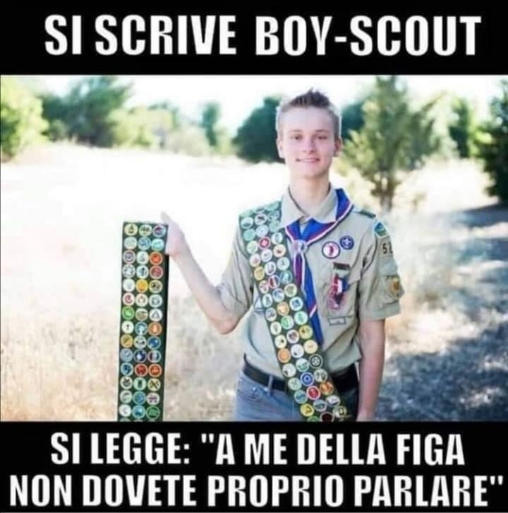 Chi ha fatto il boy scout conferma? 