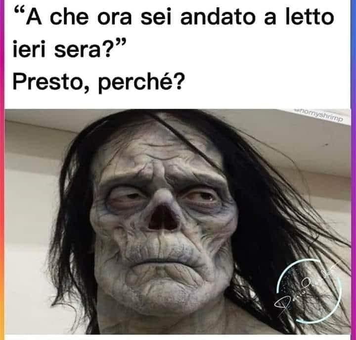 A che ora sei andato a letto ieri sera?