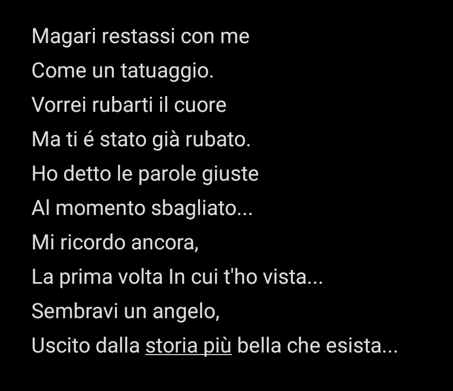 Ho ritrovato questa canzone che scrissi a 11 anni, e devo dire che questa strofa in particolare è abbastanza bella ngl <3