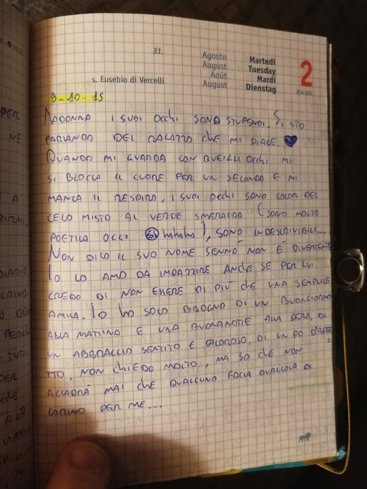 Il mio diario segreto che iniziai a scrivere nel lontano 2015 e continuai fino a circa il 2019 anche se in realtà scrissi di più fino al 2016 perché poi scrissi qualche paginetta nel 2017 e tipo un paio tra il 2018 e il 2019...