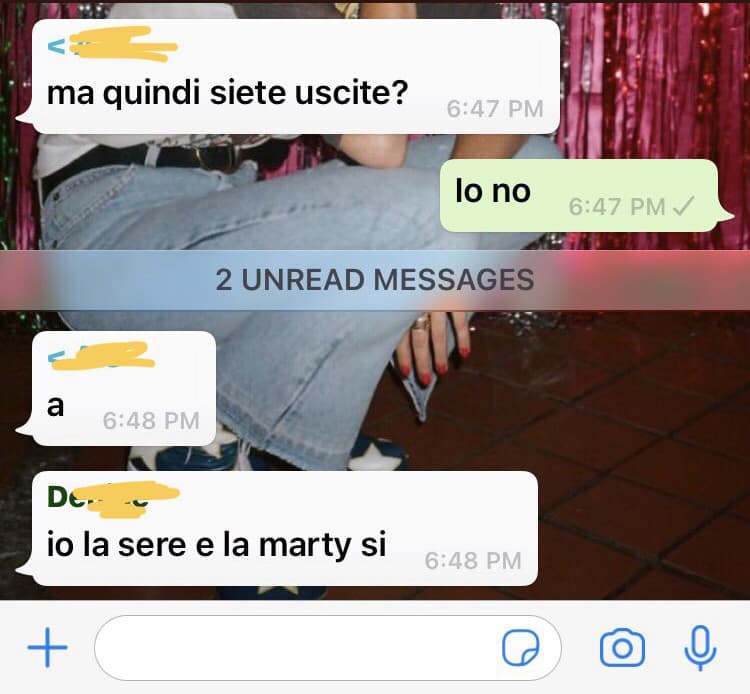 Ma che cazzo fate un gruppo per uscire se poi uscite solo voi tre da sole senza dire nulla a noi 