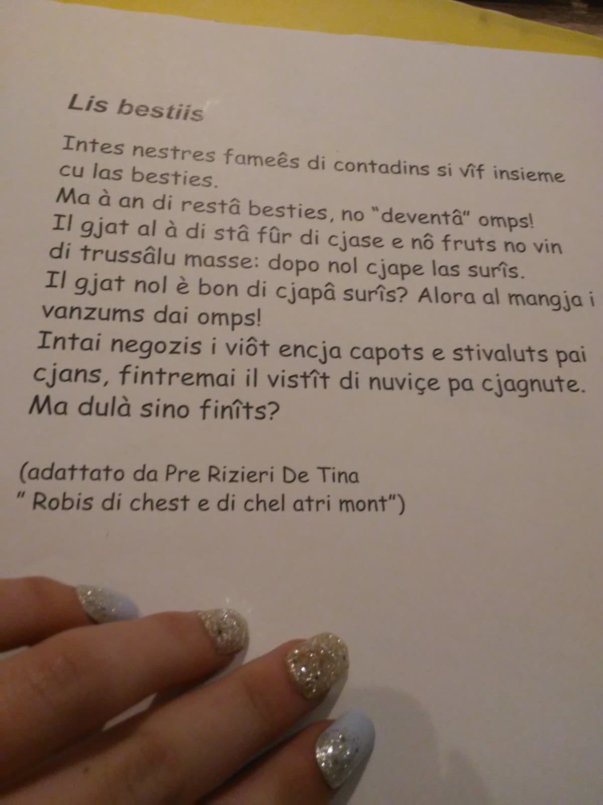 La mia prof. di tedesco ci ha dato questo testo in friulano da tradurre poi in tedesco (versione italiana nella descrizione)