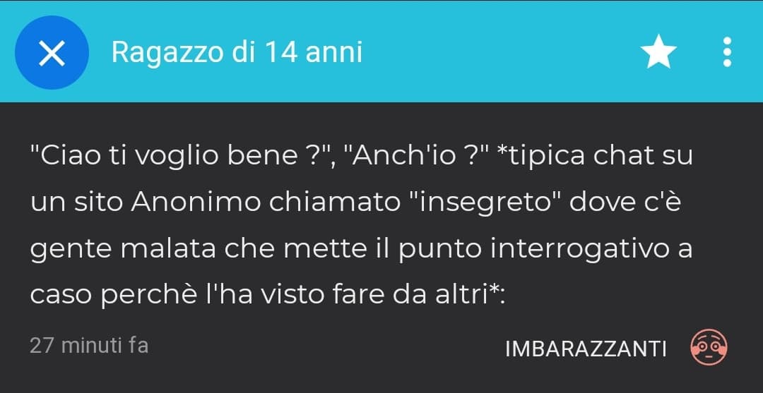 Qualcuno può dire a sto ragazzo che non siamo scemi e non mettiamo "?" a caso ma è il sito ad aver fatto bordello con le emoji? Non mi crede 