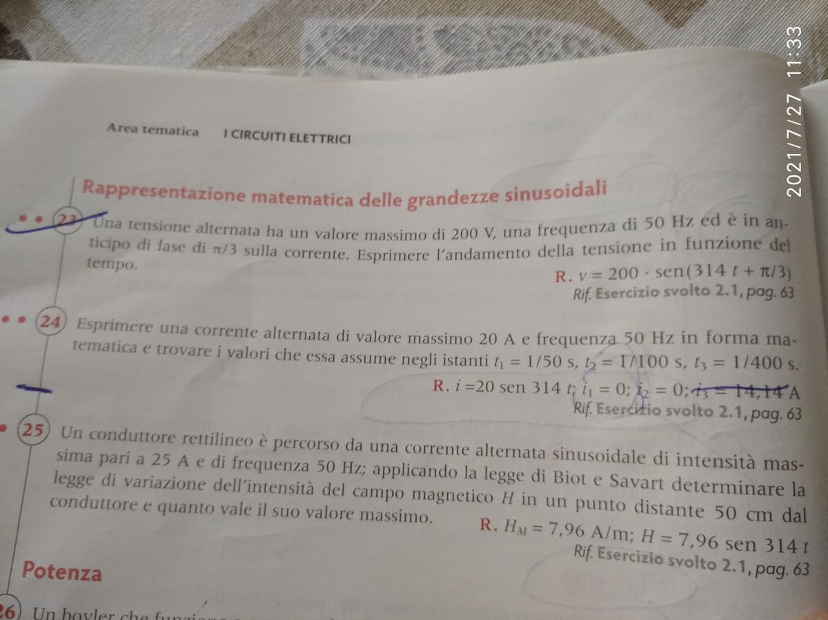  c'è da spararsi, non capisco sto caBbo di problema (il 24). Perdo troppo tempo dietro esercizi che non riesco a fare, però bho c'è,ci devo riuscirci lol uFFA