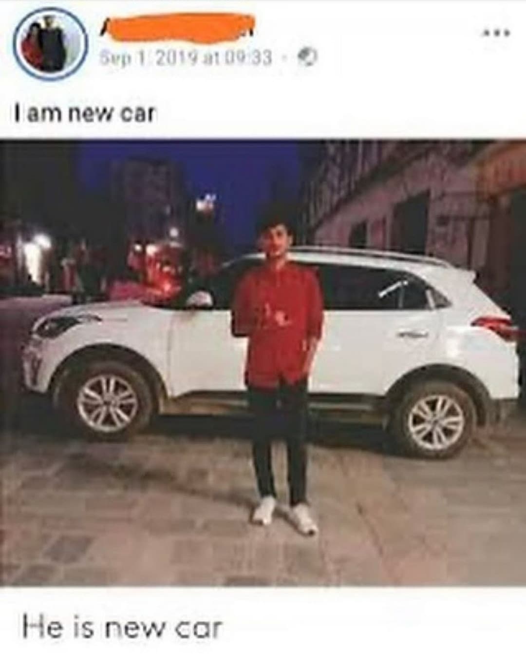 He is a new car